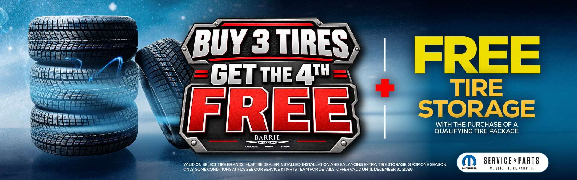 Buy 3 Tires, Get the 4th Free + Free Tire Storage with the purchase of a qualifying tire package